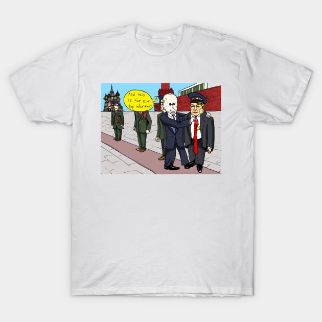 Putin Trump Informant T-Shirt by Felipe.Makes.Cartoons